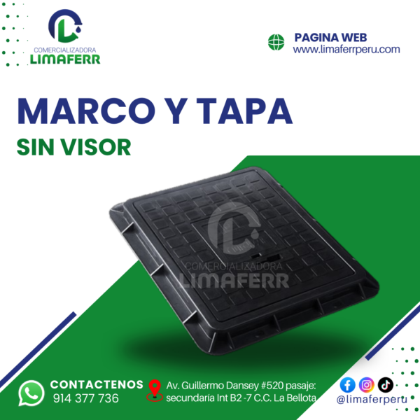 MARCO Y TAPA DE AGUA SIN VISOR